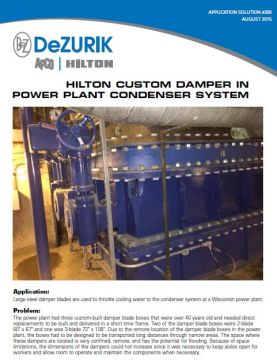 Hilton Designs Custom Damper for Power Plant Condenser System